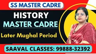 Lec-23 History Master Cadre Later Mughal Period SS Punjab | SAAVAL CLASSES, Abohar |