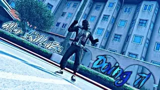 Albo-_-KiLLaZz | Doing it