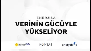 Enerjisa Başarı Hikayesi | Enerjisa Verinin G&uuml;c&uuml;yle Y&uuml;kseliyor | Self Servis Analitik Program