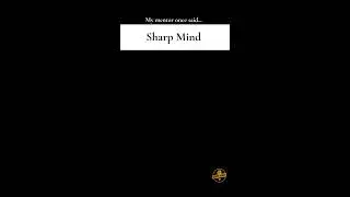 My Wisdom - Sharp Mind #my 🌟 #motivation 💪 #strength 🔥 #quotes ✨ #shorts 🎬