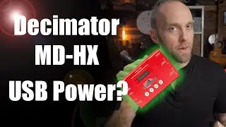 Decimator MD-HX - USB Power?
