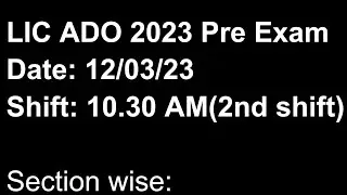 LIC ADO Pre 12/03/23-2nd shift analysis...