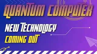 Quantum Computer 2025 | New Quantum Technology Aane Wali Duniya Ka Real Game Changer! 