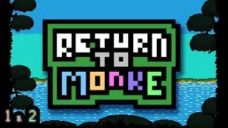 Return to Monke 1 & 2  |  Devlog