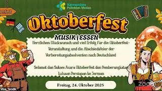 Oktoberfest dan Pemberangkatan Lulusan Persiapan ke Jerman