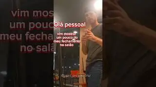 mostrando um pouco do meu fechamento no salão 〽️ 