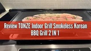 Review TONZE Indoor Grill Smokeless Korean BBQ Grill 2 IN 1 Griddle Electric Grill Raclette Table Gr