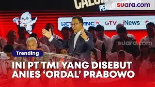 Ini Dia PT TMI yang Disebut Anies 'Ordal' Prabowo dalam Proyek Alutsista RI