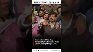Indore Water Crisis Kills Multiple Despite Cleanest City Tag #IndoreWaterCrisis #ContaminatedWater
