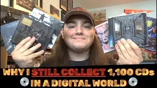 Why I STILL COLLECT CDs (And VINYL) In A DIGITAL WORLD 💿