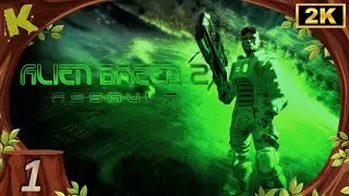 Alien Breed 2 Assault FR 100% #1/12 Ce monstre n'est pas mort (2K) Let's play