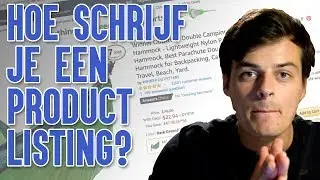 Hoe Maak Je Een Product Listing Op Amazon En Waar Moet Je Op Letten?
