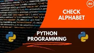 Python Program to Check Character is Alphabet or Not