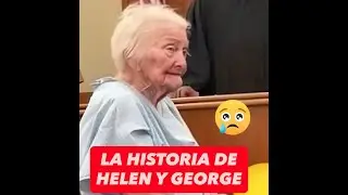 LA HISTORIA DE HELEN Y GEORGE