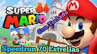 SPEEDRUN 70 ESTRELLAS EN SUPER MARIO 64. BUSCANDO EL RECORD PERSONAL | RmzGames