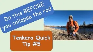 Do this BEFORE you collapse your Tenkara rod!
