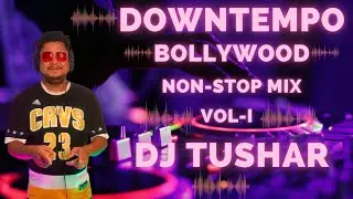 Bollywood Non-Stop Dj Mix Vol-1 By Dj Tushar