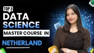 Top 3 Data Science Courses Institutes In Netherlands With 100% Job Placements #datasciencecourse