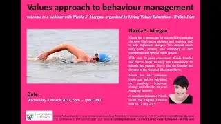 'Value Approach to Behaviour Management' with Speaker Nicola S. Morgan - March 23