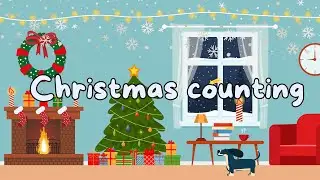 Count Christmas Objects! Fun Holiday Learning for Kids