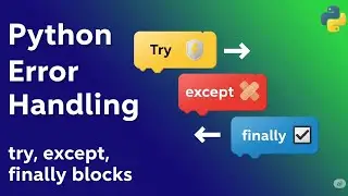 Python Exception Handling: Stop Your Code From Crashing! (try, except, else, finally)