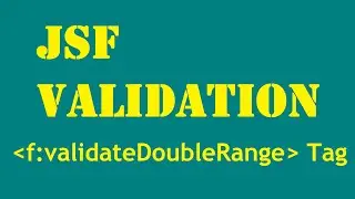 JSF validation f:validateDoubleRange tag