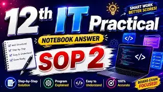 12th IT Practical SOP No. 2 | Maharashtra State Board#12th_IT