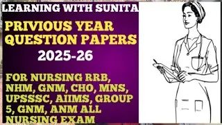 PRIVIOUS YEAR QUESTION PAPERS FOR ALL NURSING EXAM (foundamental of nursing)2025-26