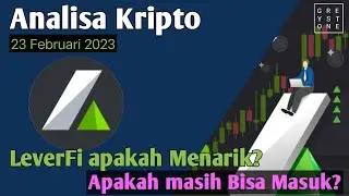 Analisa Kripto - LeverFi apakah Menarik? Apakah masih bisa masuk?