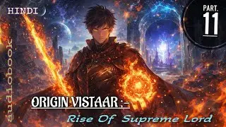 ORIGIN VISTAAR: Rise Of Supreme Lord / Hindi / Part 11