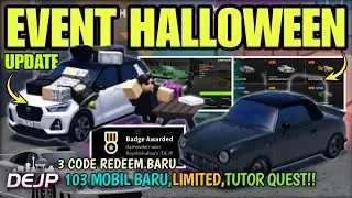 CDID JEPANG UPDATE RILIS BANYAK MOBIL BARU, TUTORIAL QUEST HALLOWEEN, CODE REDEEM | DEJP V0.6 Roblox
