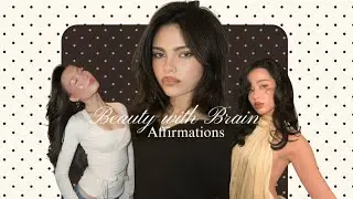 Beauty With Brain | Daily Affirmations for Smart, Confident Women.