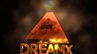 DREAMXHD Intro// TheProxyFX *joined AAH*