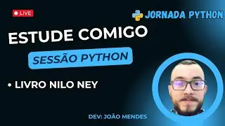 #13 - Jornada Python | Estude Comigo | Livro Nilo Ney