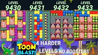 Toon Blast 9430|9431|9432|9433| No Booster🌲Easy TIPs🦕Super Hard👉4 LEVELS🦖