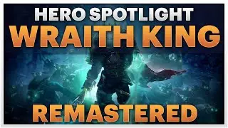 Dota 2 Remastered Spotlight - Wraith King