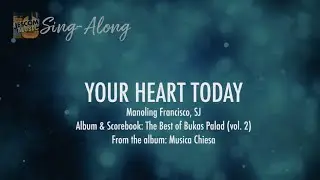 Your Heart Today