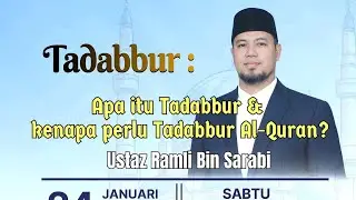 Apakah ITU TADABBUR bersama Ustaz Ramli Bin Sarabi - MASJID BANDARAYA KOTA KINABALU