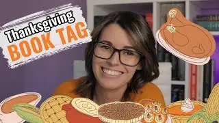 Thanksgiving Book Tag | Honest Fiction