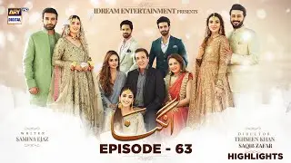 Angna Episode 63 | Highlights | ARY Digital Drama