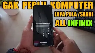 LUPA POLA SANDI INFINIX HOT 9 TANPA KOMPUTER TERBARU