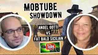 MobTube SHOWDOWN, Angel Gotti VS. Fat Bald Sicilian (HIGHLIGHTS)