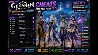 Genshin Impact 7.0 Cheats & Mod Menu | FREE Windows Download – Auto Farm + Teleport + Explore