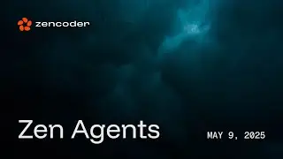 Introducing Zen Agents | Custom Agents Built for Scale