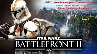 Star Wars Battlefront 2 Beta Ghingur Classes Overview Part 1 (Specialist+Heavy)