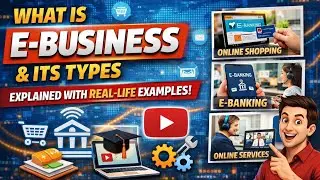 E Business Kya h | What is E-Business | Types of E-Business | What is Online Business #business #yt