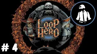Loop Hero - Прохождение - Часть 4