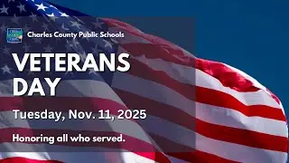 Charles County Public Schools (CCPS) celebrates CCPS staff for Veterans Day 2025