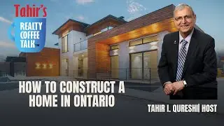 How to Construct a Home in Ontario | EPI-2025-015 | Realty Coffee Talk