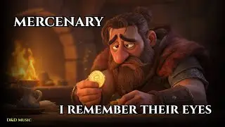 Mercenary Song:  I Sold My Sword (D&D NPC Music)